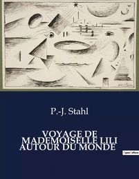 VOYAGE DE MADEMOISELLE LILI AUTOUR DU MONDE