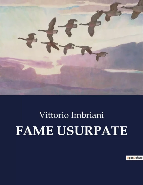 FAME USURPATE - Vittorio Imbriani - CULTUREA