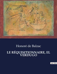 LE RÉQUISITIONNAIRE, EL VERDUGO