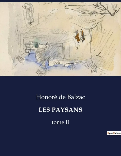 LES PAYSANS - Honoré de Balzac - CULTUREA