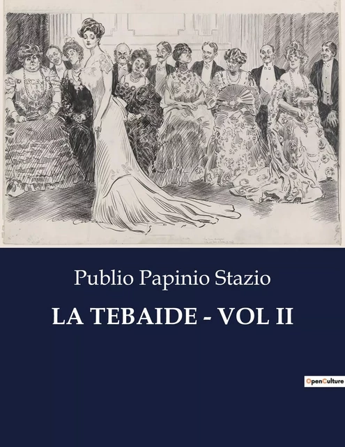 LA TEBAIDE - VOL II - Publio Papinio Stazio - CULTUREA