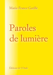 PAROLES DE LUMIERE