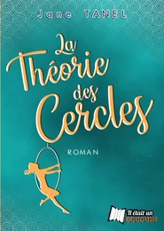 La théorie des cercles