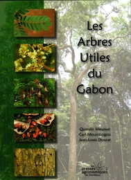 LES ARBRES UTILES DU GABON