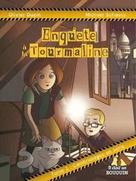 ENQUETE A LA TOURMALINE : TOME 1 - CAMBRIOLAGES EN SERIE