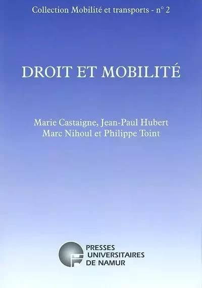 DROIT ET MOBILITE -  - PU NAMUR