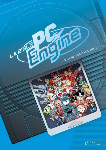 La Bible PC-Engine vol.1 -  - PIX N LOVE EDITIONS