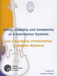 UTILITY, USABILITY AND COMPLEXITY OF E-INFORMATION SYSTEMS