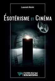 Esotérisme et Cinéma