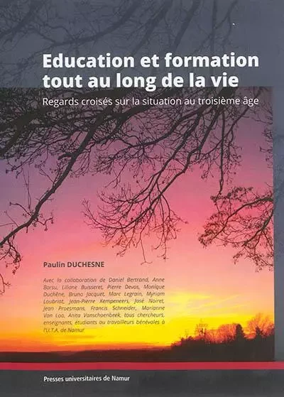 L'EDUCATION TOUT AU LONG DE LA VIE -  DUCHESNE P. - PU NAMUR