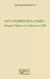 Les colères de la faim...