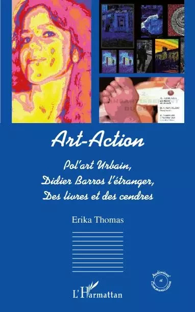 Art-Action - Erika Thomas - Editions L'Harmattan