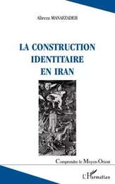 La construction identitaire en Iran