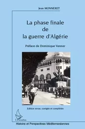 La phase finale de la guerre d'Algérie