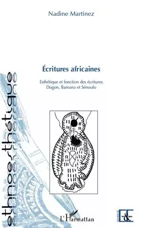 Ecritures africaines - nadine martinez - Editions L'Harmattan