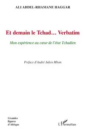 Et demain le Tchad... Verbatim