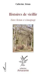 Histoires de vieillir