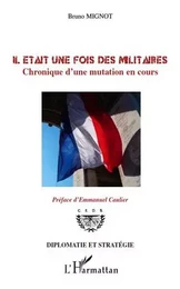 Il était une fois des militaires