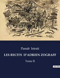 LES RECITS  D'ADRIEN ZOGRAFF