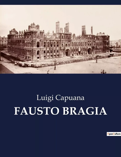 FAUSTO BRAGIA - Luigi Capuana - CULTUREA