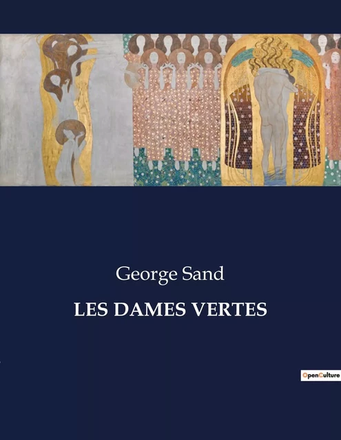 LES DAMES VERTES - George Sand - CULTUREA