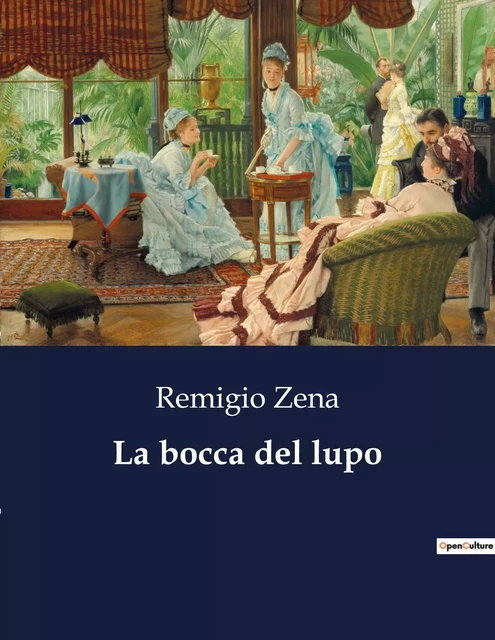 La bocca del lupo - Remigio Zena - CULTUREA