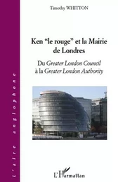 Ken le rouge et la mairie de Londres