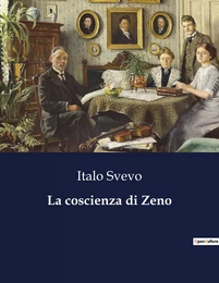 La coscienza di Zeno