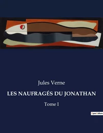 LES NAUFRAGÉS DU JONATHAN