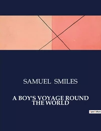 A BOY'S VOYAGE ROUND THE WORLD