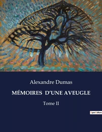 MÉMOIRES  D'UNE AVEUGLE