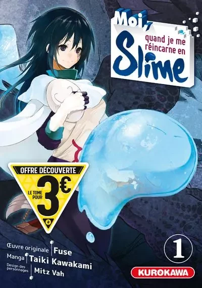 Moi, quand je me réincarne en Slime - tome 1 -  Fuse, Taiki Kawakami,  Mitz Vah - Univers Poche