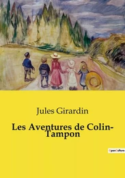 Les Aventures de Colin­ Tampon