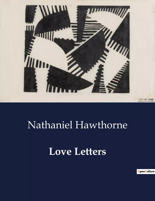 Love Letters - Nathaniel Hawthorne - CULTUREA