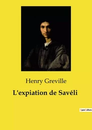 L'expiation de Savéli