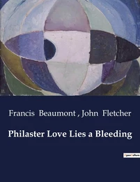 Philaster Love Lies a Bleeding