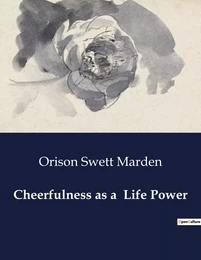 Cheerfulness as a  Life Power