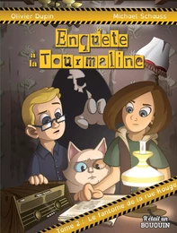 ENQUETE A TOURMALINE : TOME 2 - LE FANTOME DE LA RUE ROUGE