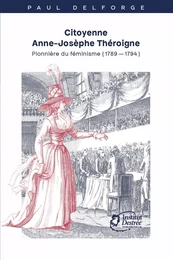 Citoyenne Anne-Josèphe Théroigne.