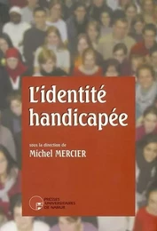 L'IDENTITE HANDICAPEE