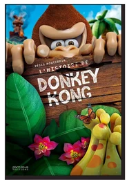 L'HISTOIRE DE DONKEY KONG