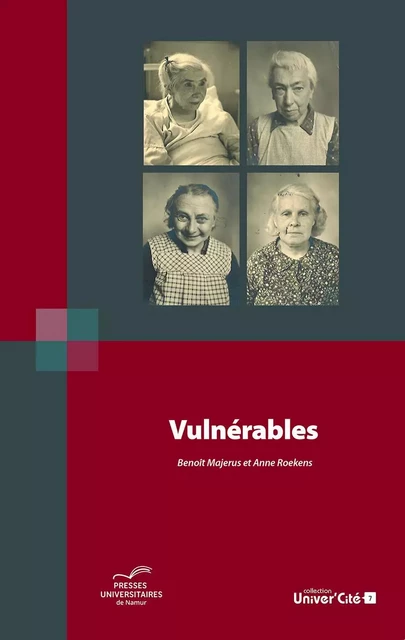 VULNERABLES, LES PATIENTS PSYCHIATRIQUES EN BELGIQUE (1914-1918) -  ROEKENS ANNE, MAJERU - PU NAMUR