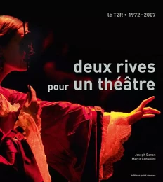 Deux Rives Pour Un Theatre