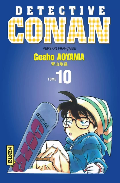 Détective Conan - Tome 10 -  Gosho Aoyama - KANA