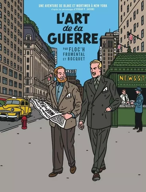 Un autre regard sur Blake & Mortimer - L'Art de la guerre -  Fromental Jean-Luc,  Bocquet José-Louis - BLAKE MORTIMER