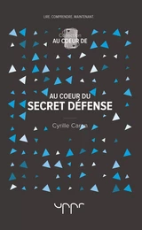 Au coeur du secret défense