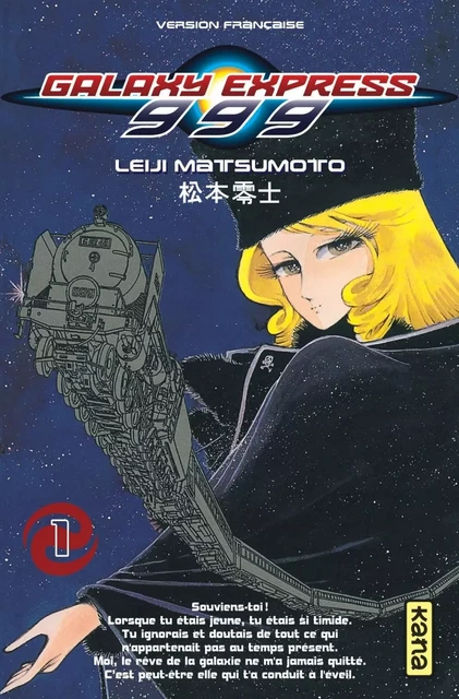 Galaxy Express 999 - Tome 1 -  Leiji Matsumoto - KANA