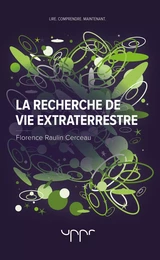 La recherche de vie extraterrestre