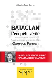 Bataclan - L'enquête vérité