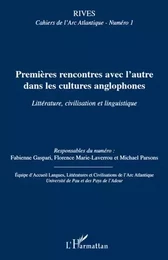 Premières rencontres avec l'autre dans les cultures anglophones